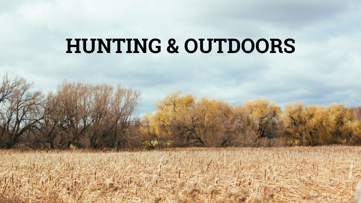 Hunting & Outdoors