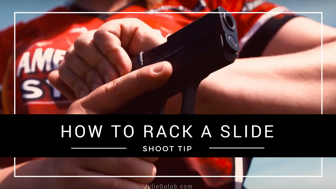 Julie Golob SHOOT Tip Rack a Slide