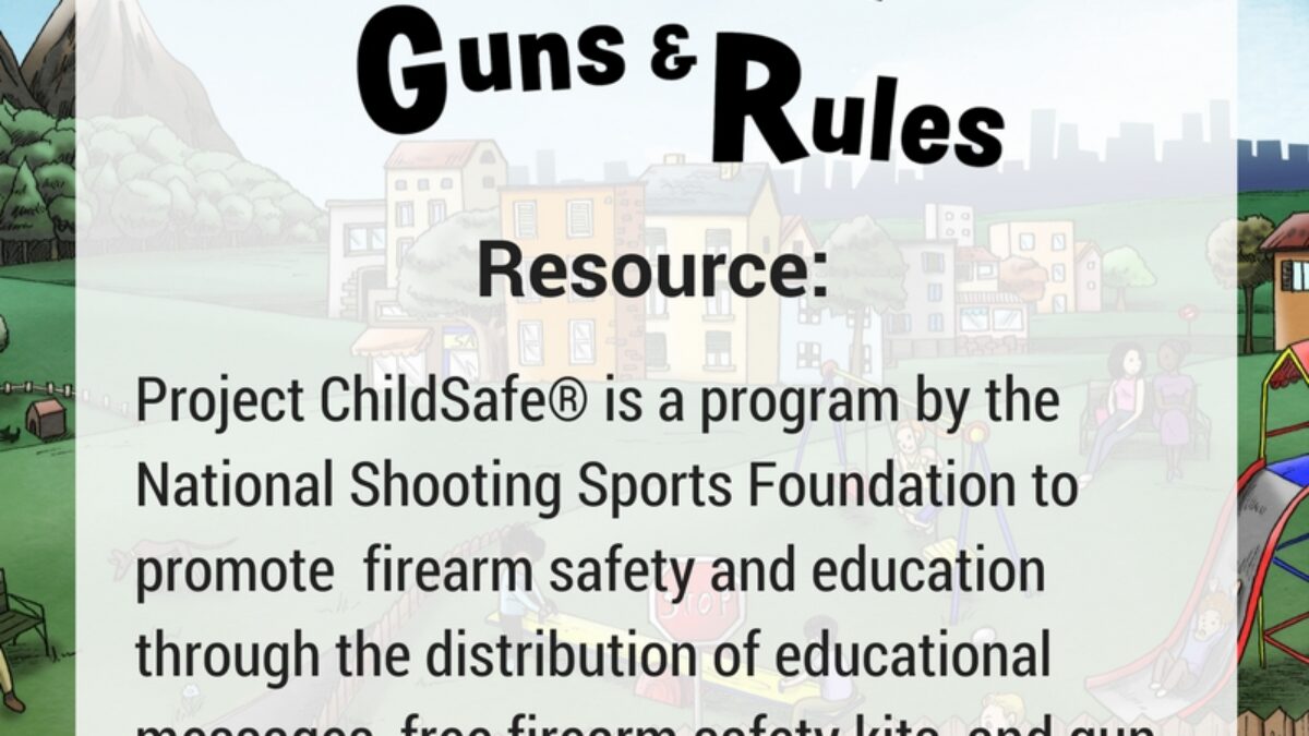 Gun Safety Resource: NSSF Project Childsafe #kidsgunsafetybook