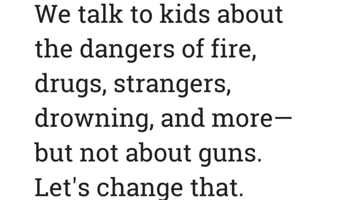 We talk to kids about other dangers, but not guns #kidsgunsafetybook