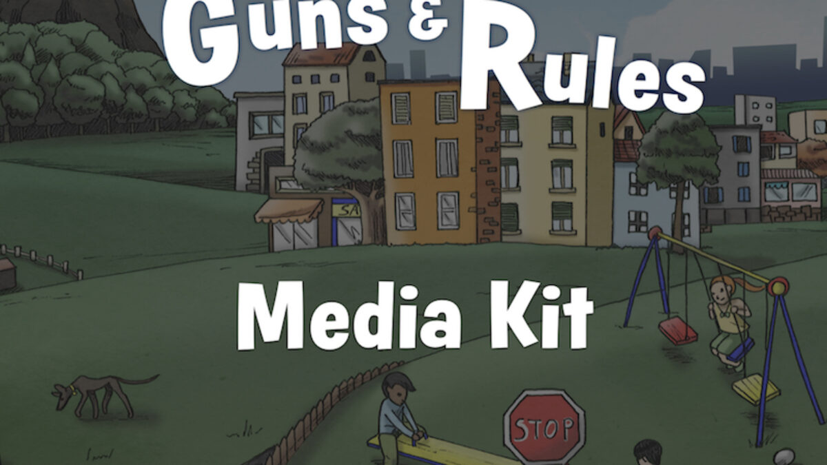 Toys Tools Guns Rules Media Kit
