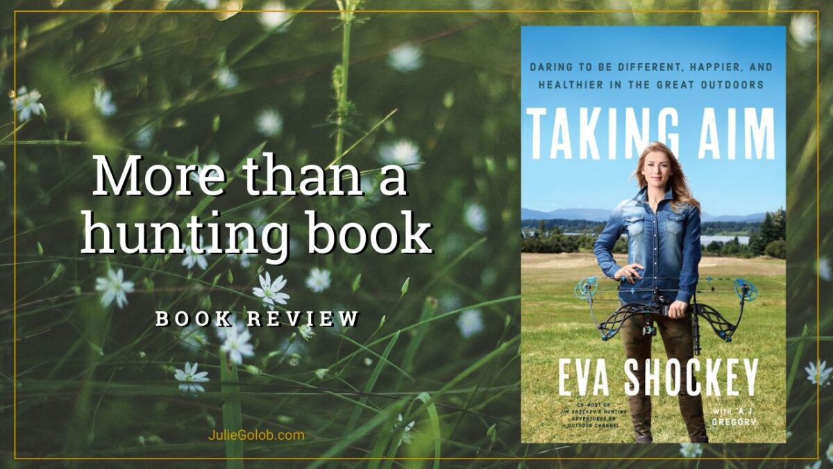 Julie-Golob-Reviews-Eva-Shockey-Taking-Aim