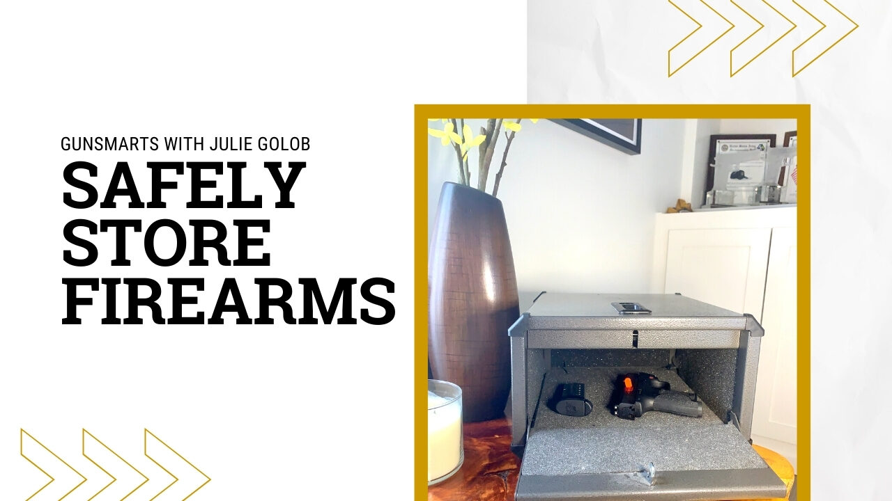 How to safely store firearms with Julie Golob